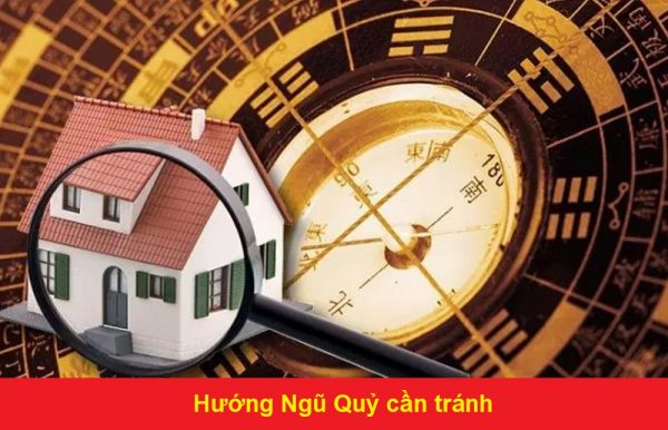 Hướng Ngũ Quỷ - Hướng không tốt để xây nhà